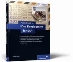 Practical Guide to Idoc Development for SAP 1592293328 Book Cover