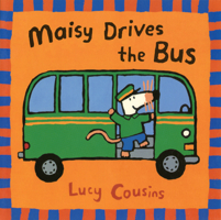 Maisy Drives the Bus (Maisy)