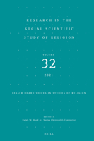Research in the Social Scientific Study of Religion, Volume 32: Lesser Heard Voices in Studies of Religion 900450530X Book Cover