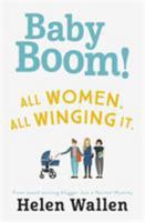 Baby. Boom! 1473661714 Book Cover