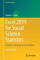 Excel 2019 for Social Science Statistics : A Guide to Solving Practical Problems 3030643328 Book Cover