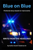 Blue on Blue B0C2ST5XLZ Book Cover
