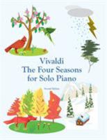 Vivaldi The Four Seasons for Solo Piano 1877656402 Book Cover