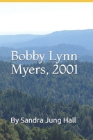 Bobby Lynn Myers, 2001: An Other Woman B08GB4BD8P Book Cover