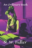 An Ordinary Book 1983979724 Book Cover