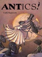Antics! 0698113500 Book Cover