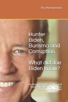 Hunter Biden, Burisma and Corruption.: The Impact on U.S. Policy and Related Concerns. The U.S. Senate Investigation B08JV9JZ6C Book Cover
