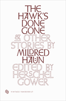 The Hawk's Done Gone 0826512135 Book Cover