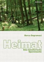 Heimat: Eine Kunstlerische Spurensuche 3412502057 Book Cover