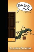 Buh Bye MS 096388297X Book Cover