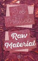 Raw Material 1908853786 Book Cover