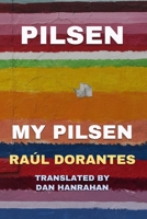 PILSEN, MY PILSEN! B0H2N5BJ3P Book Cover