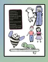 Adventures of Larry Lamb and Friends: A Collection of Children's Stories Teaching Biblical Principles with the Help of Larry Lamb and Friends 1530961351 Book Cover