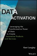 The Data Driven Revolution: How to Use Data as a Key Leverage Point for Your Organization 1119544564 Book Cover