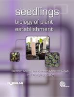 Seedlings: Biology of Plant Establishment 1845937902 Book Cover