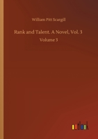 Rank And Talent: A Novel, Volume 3 1179192834 Book Cover