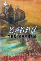 Xannu - The Mayhem (The Southern Lands) B0FFTJTTC3 Book Cover