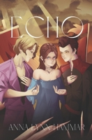 Echo (Her Dark Waters Chronicles) 1970714107 Book Cover