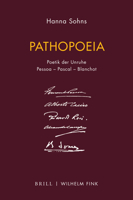 Pathopoeia: Poetik Der Unruhe. Pessoa - Pascal - Blanchot 3770565533 Book Cover