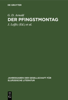 Der Pfingstmontag: Lustspiel in Stra�burger Mundart 3111142353 Book Cover