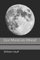 Der Mann im Mond 1976321670 Book Cover