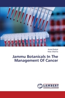 Jammu Botanicals In The Management Of Cancer 3659688398 Book Cover