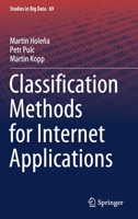 Classification Methods for Internet Applications (Studies in Big Data, 69) 3030369617 Book Cover