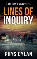 Lines of Inquiry: A Black Beacons Murder Mystery (DCI Evan Warlow Crime Thriller) B0CH22NQZS Book Cover