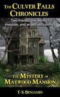 The Mystery of Maywood Mansion 153082804X Book Cover