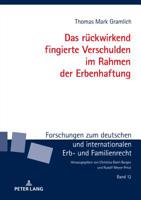 Das Rueckwirkend Fingierte Verschulden Im Rahmen Der Erbenhaftung 3631787324 Book Cover