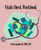 Vitals Check Workbook 1981142843 Book Cover