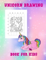 Unicorn Drawing Book For Kids: Step-By-Step How To Draw Unicorns For Kids 60 Cute Unicorns To Draw & Color 60 Pages 8.5 x 11 Beginner-Friendly Empowe B08HTL1DTG Book Cover