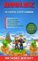 Roblox: The Essential Player's Handbook 1790392225 Book Cover