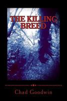The Killing Breed 1539877930 Book Cover