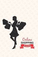 Online Shopping Tracker: Keep Tracking Organizer Notebook for online purchases or shopping orders made through an online website (Vol : 10) 1651216215 Book Cover