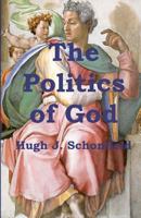 The Politics of God 1999869168 Book Cover