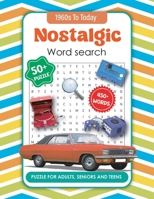 Nostalgic Word Search Book for Adults and Seniors: Word Search Books for Adults 450 Word Puzzles for Adults and Seniors, Large Print Word Find Book 2769305190 Book Cover