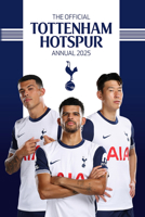 Tottenham Hotspur Annual 2025 1915879949 Book Cover