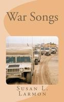 War Songs 1481236415 Book Cover