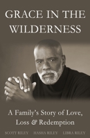 Grace In The Wilderness 1489595643 Book Cover
