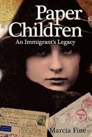 Paper Children - An Immigrant's Legacy 0982695225 Book Cover