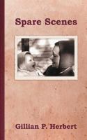 Spare Scenes 0615690343 Book Cover