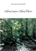Kampf gegen K?nig Topas 3755708752 Book Cover