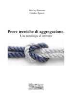 Prove tecniche di aggregazione 1326254456 Book Cover