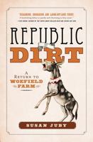 Republic of Dirt 1443423971 Book Cover