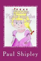 Princess Pickle and the Rainy Day 1491258713 Book Cover