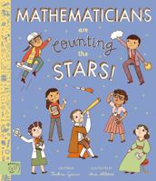 Mathematicians Are Counting the Stars 1915569249 Book Cover