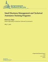 Small Business Management and Technical Assistance Training Programs 1500541729 Book Cover