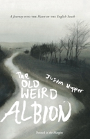 The Old Weird Albion 1908058374 Book Cover