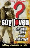 Soy joven …¿y ahora quién podrá ayudarme? 078991770X Book Cover